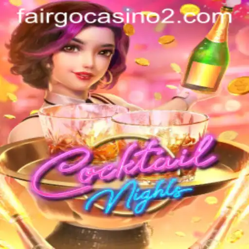 Discover the Excitement of CocktailNights: A Thrilling Experience with Lobowin
