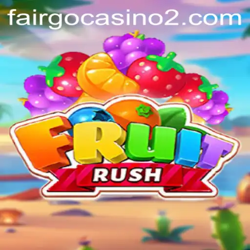 Unleashing the Thrill of FruitRush: A Game of Speed and Strategy