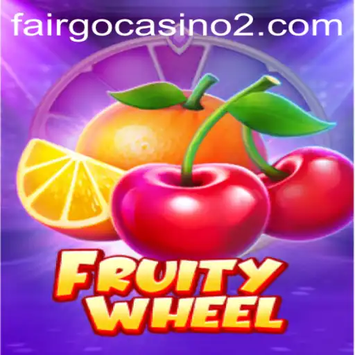 FruityWheel and the Excitement of 